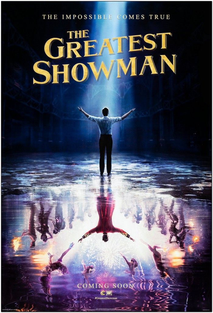 Greatest Showman - 2017 - Advance Style